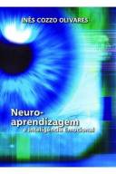NEURO-APRENDIZAGEM E A INTELIG�NCIA EMOCIONAL