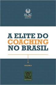 A ELITE DO COACHING NO BRASIL